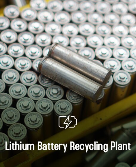 Lithium battery recycling plant